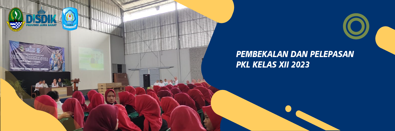 Pembekalan dan pelepasan PKL kelas XII 2023